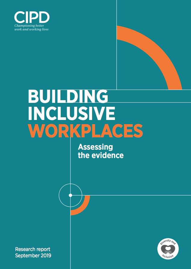CIPD | Building Inclusive Workplaces: Assessing the evidence